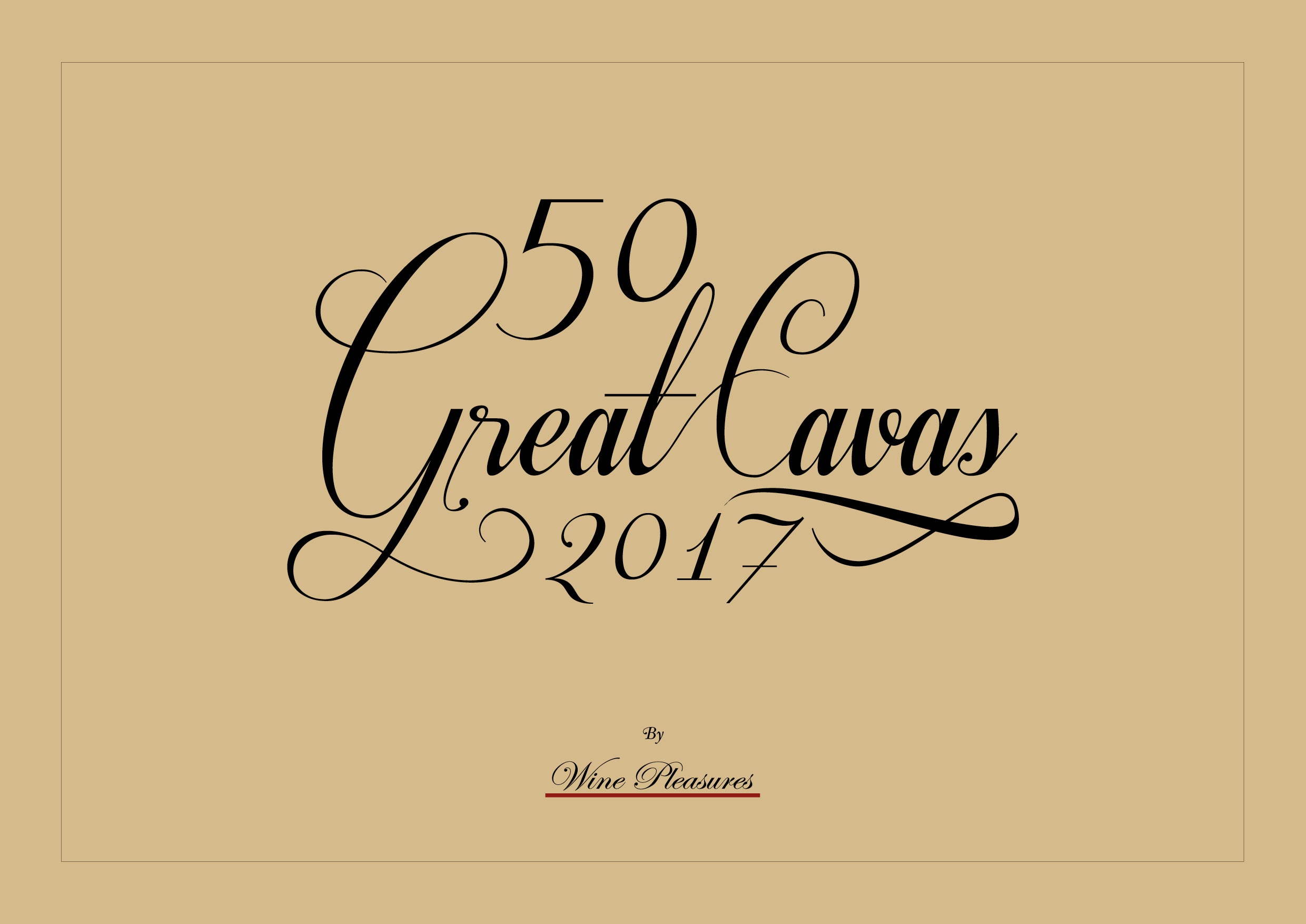 50 Great Cavas 2017 Results by Wine Pleasures