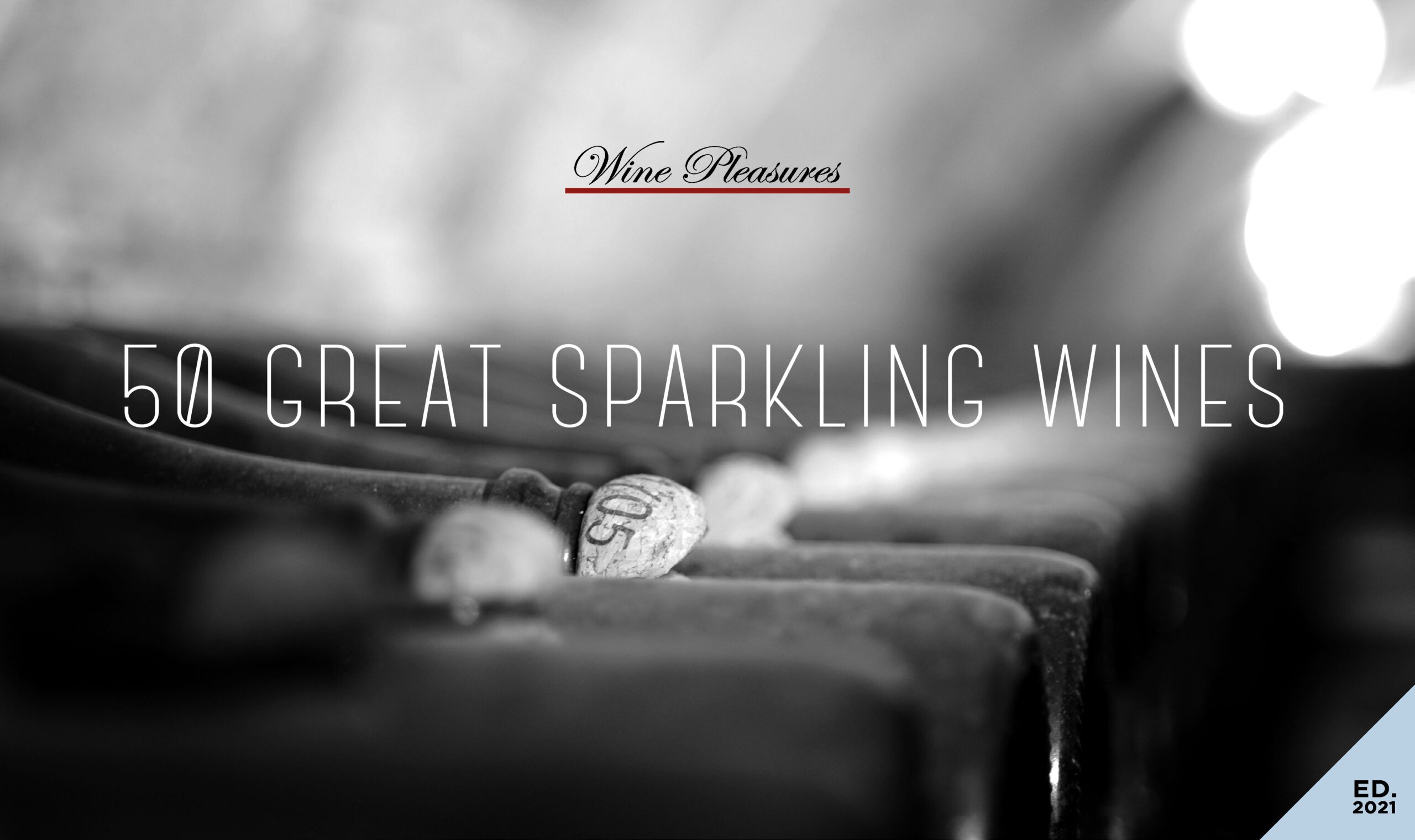 Top 50 Sparkling Wines for 2021 revealed