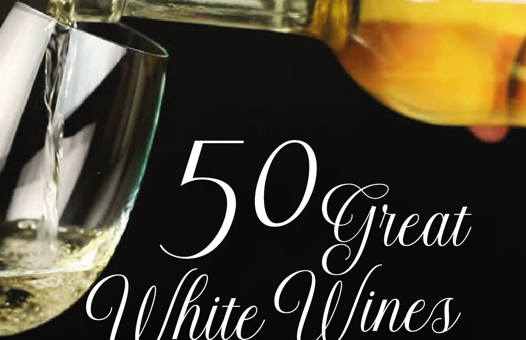 The 50 Great White Wines of the World winners 2022 by Wine Pleasures